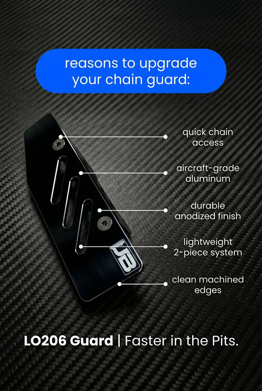 JB Race Works - LO206 Chain Guard